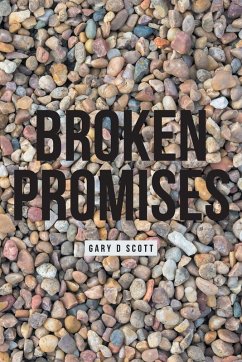 Broken Promises Broken Promises