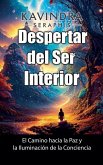 Despertar del Ser Interior Despertar del Ser Interior