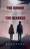 The Sinner and The Scarred