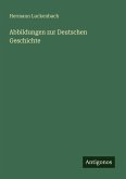 Abbildungen zur Deutschen Geschichte