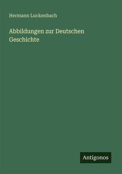 Cover Abbildungen zur Deutschen Geschichte