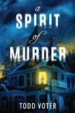 A Spirit of Murder A Spirit of Murder
