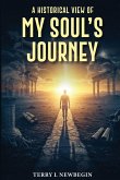 A Historic View of My Soul's Journey