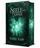 Seele aus Donner - Seelen-Saga 4 - Schmuckausgabe Seele aus Donner - Seelen-Saga 4 - Schmuckausgabe