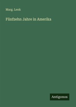 Cover Fünfzehn Jahre in Amerika
