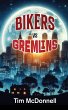 BIKERS VS GREMLINS - Bild 1