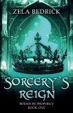 Sorcery's Reign