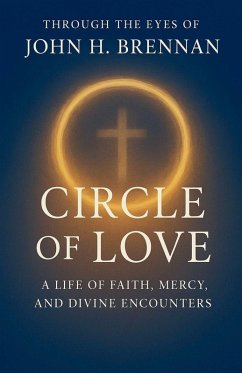 Cover Through the Eyes of John H Brennan - Circle of Love