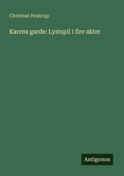 Cover Karens garde: Lystspil i fire akter