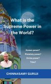 What is the supreme power in the world?