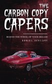 The Carbon Copy Capers