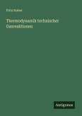 Thermodynamik technischer Gasreaktionen