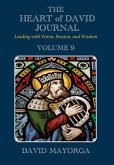 The Heart of David Journal Volume 9 The Heart of David Journal Volume 9