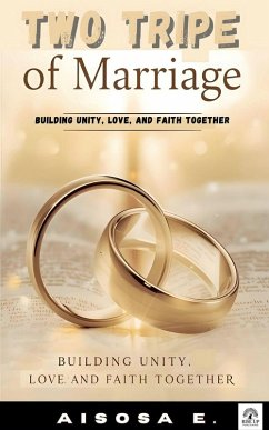 Two Tripe of Marriage - E., Aisosa