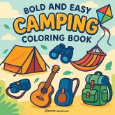 Bold & Easy Camping Coloring Book Bold & Easy Camping Coloring Book