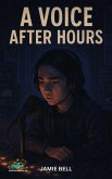 A Voice After Hours (Where Dignity Grows, #4) (eBook, ePUB)