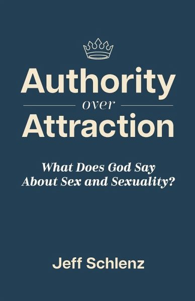Authority Over Attraction Authority Over Attraction