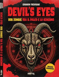 Cover Devil's eyes: Rob Zombie tra il palco e lo schermo