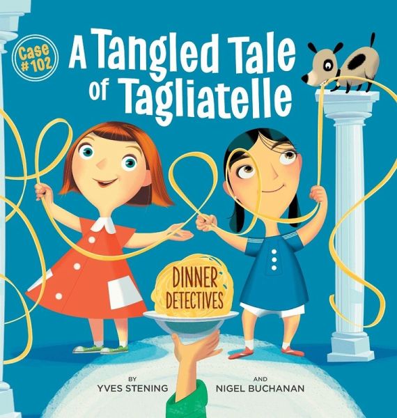 A Tangled Tale Of Tagliatelle A Tangled Tale Of Tagliatelle