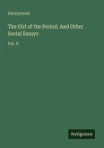 The Girl of the Period. And Other Social Essays