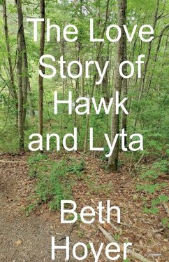 The Love Story of Hawk and Lyta - Hoyer, Beth