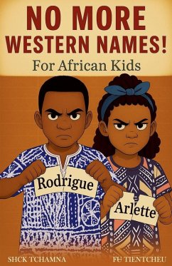 Cover No More Western Names! for African Kids