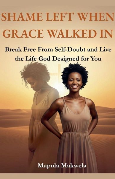 Shame Left When Grace Walked In Shame Left When Grace Walked In