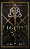 Untamed Fate Untamed Fate