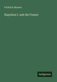 Napoleon I. und die Frauen