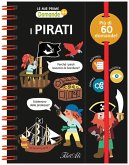I pirati. Le mie prime domande I pirati. Le mie prime domande