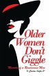 Older Women Don't Giggle - Bild 1