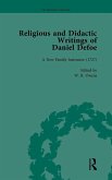 Religious and Didactic Writings of Daniel Defoe, Part I Vol 3 Religious and Didactic Writings of Daniel Defoe, Part I Vol 3