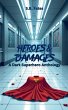 Heroes & Damages - Bild 1