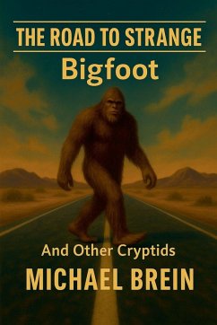 The Road to Strange - Brein, Michael