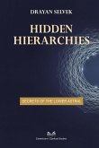 Hidden Hierarchies Hidden Hierarchies