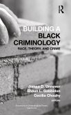 Building a Black Criminology, Volume 24 Building a Black Criminology, Volume 24