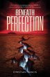 Beneath Perfection - Bild 1