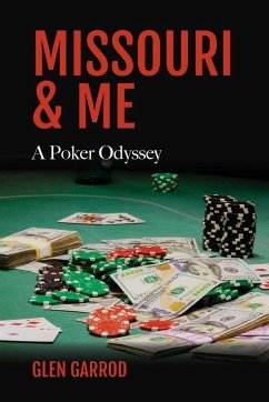 Cover Missouri & Me, A Poker Odyssey
