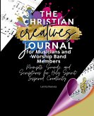 The Christian Creatives Journal for Musicians and Worship Band Members