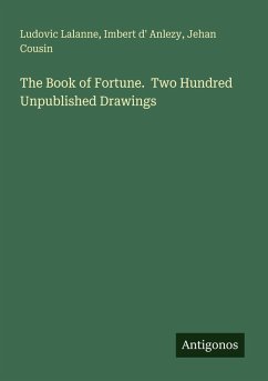 Cover The Book of Fortune. Two Hundred Unpublished Drawings