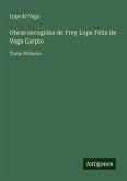 Obras escogidas de Frey Lope Félix de Vega Carpio