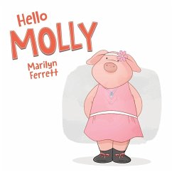 Hello MOLLY - Ferrett, Marilyn