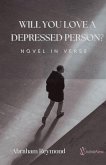 Will You Love a Depressed Person?