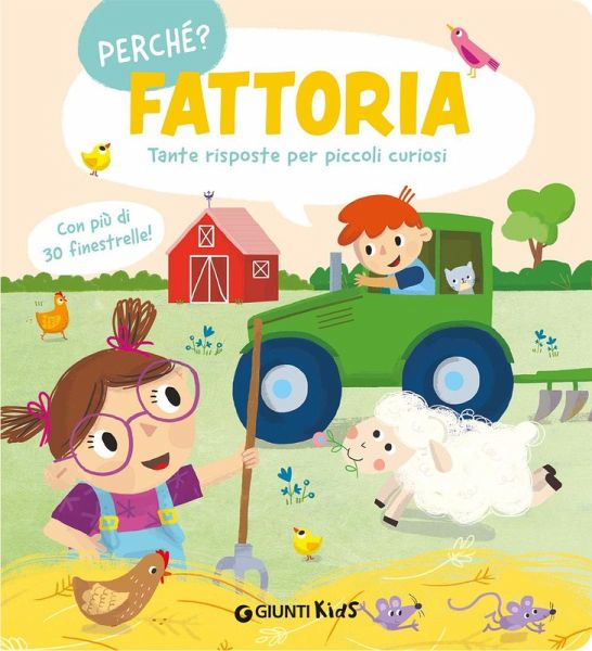 Fattoria. Tante risposte per piccoli curiosi Fattoria. Tante risposte per piccoli curiosi