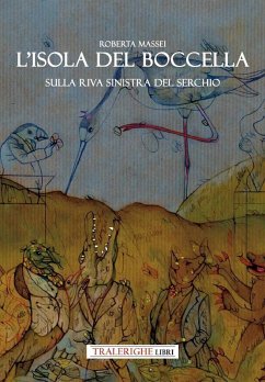 Cover L' isola del Boccella. Sulla riva sinistra del Serchio