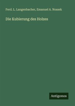 Cover Die Kubierung des Holzes