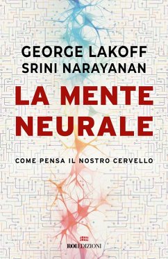 Cover La mente neurale. Come pensa il nostro cervello