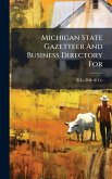 Michigan State Gazetteer And Business Directory For