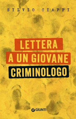 Lettera a un giovane criminologo Cover Lettera a un giovane criminologo