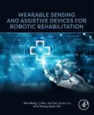 Wearable Sensing and Assistive Devices for Robotic Rehabilitation